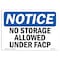Signmission OSHA Notice, 3.5" Height, No Storage Allowed Under Facp Sign, 5" X 3.5", Landscape OS-NS-D-35-L-14857 - alternate 1